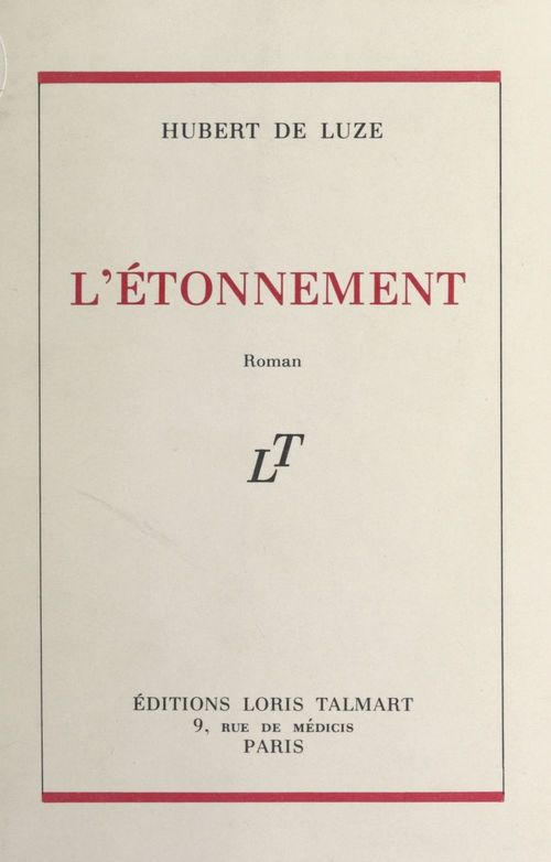 Couverture ebook de L'étonnement, de Hubert De Luze