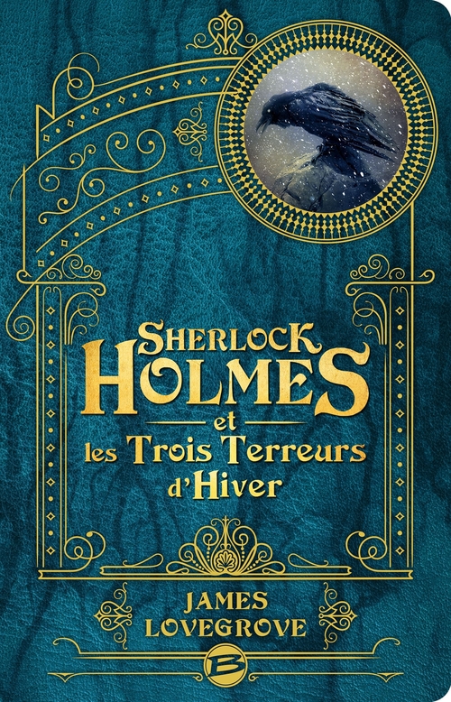 Couverture ebook de Sherlock Holmes et les Trois Terreurs d'hiver, de James Lovegrove