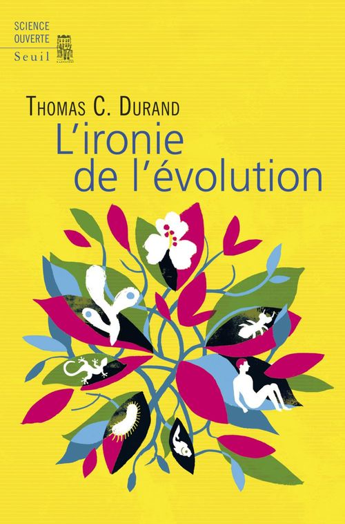 ebook cover of L'ironie de l'évolution, by Thomas C. Durand