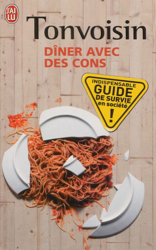 ebook cover of Dîner avec des cons, by Tonvoisin Debureau