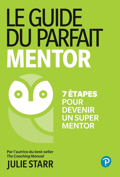 Couverture ebook de Le guide du parfait mentor, de Julie Starr