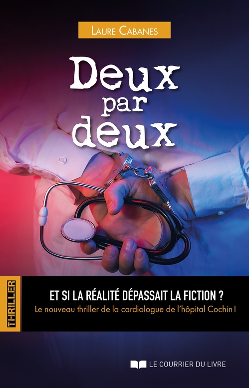 ebook cover of Deux par deux - Et si la réalité dépassait la fiction ?, by Laure Cabanes