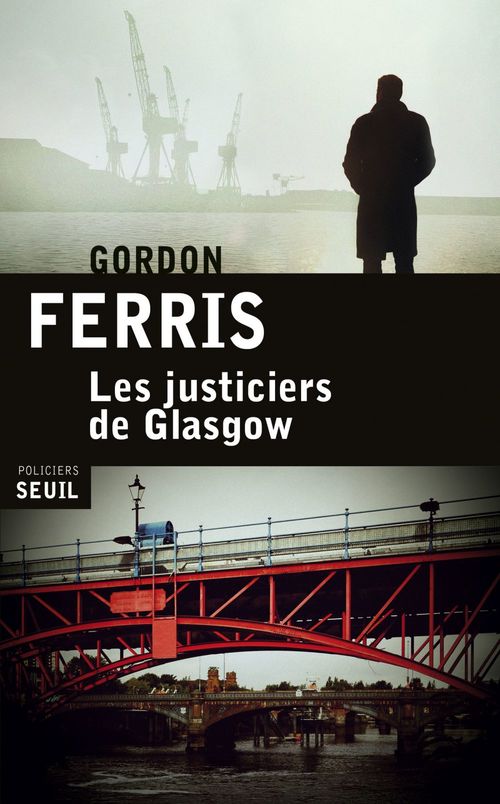 Couverture ebook de Les Justiciers de Glasgow, de Gordon Ferris