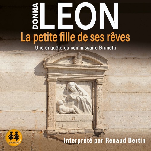 Couverture audiobook de La petite fille de ses rêves, de Donna Leon