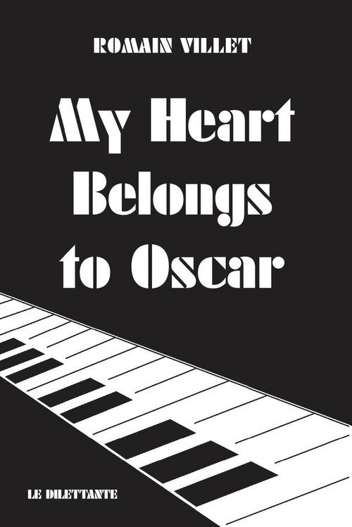 Couverture ebook de My Heart Belongs to Oscar, de Romain Villet