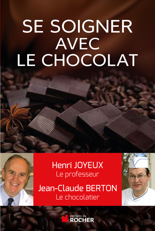 ebook cover of Comment se soigner avec le chocolat, by Jean-claude Berton, Henri Joyeux