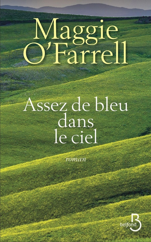 Couverture ebook de Assez de bleu dans le ciel, de Maggie O'Farrell