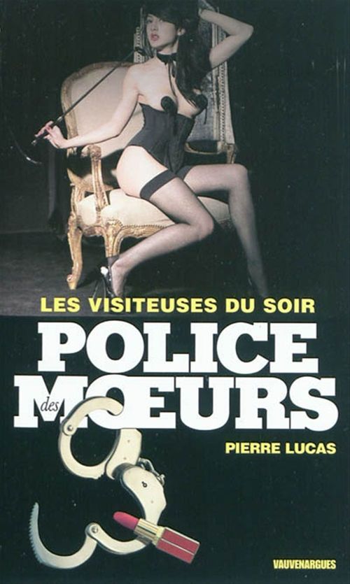 ebook cover of Police des moeurs n°213 Les Visiteuses du soir, by Pierre Lucas