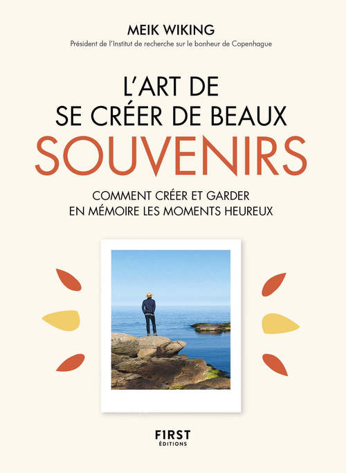 Couverture ebook de L'Art de se créer de beaux souvenirs, de Meik Wiking