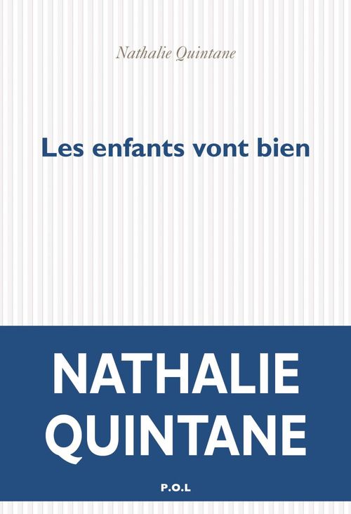 ebook cover of Les enfants vont bien, by Nathalie Quintane