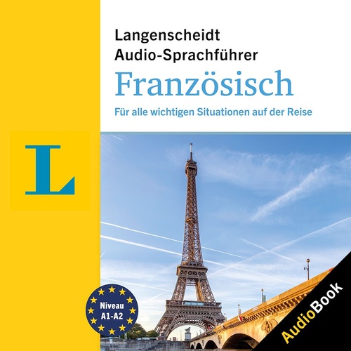 audiobook cover of Langenscheidt Audio-Sprachführer Französisch, by Langenscheidt-Redaktion