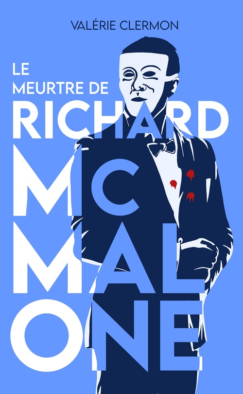ebook cover of Le Meurtre de Richard McMalone, by Valérie Clermon
