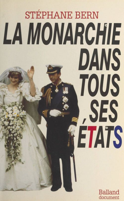Couverture ebook de La monarchie dans tous ses états, de Stéphane Bern
