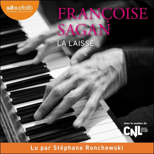 Couverture audiobook de La Laisse, de Françoise Sagan