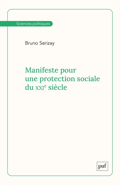 Couverture ebook de Manifeste pour une protection sociale du XXIe siècle, de Serizay Bruno