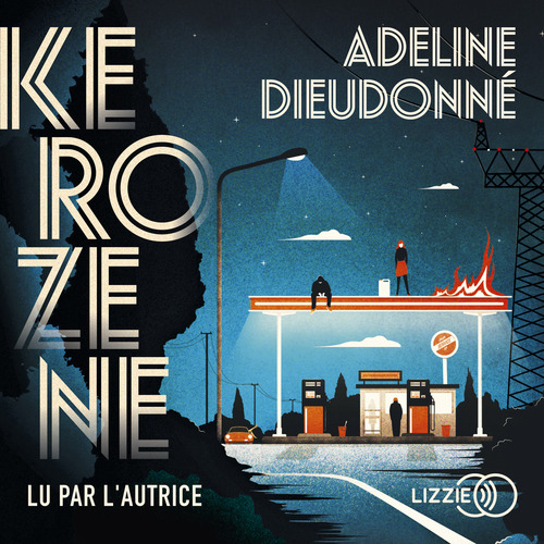 Couverture audiobook de Kérozène, de Adeline Dieudonné