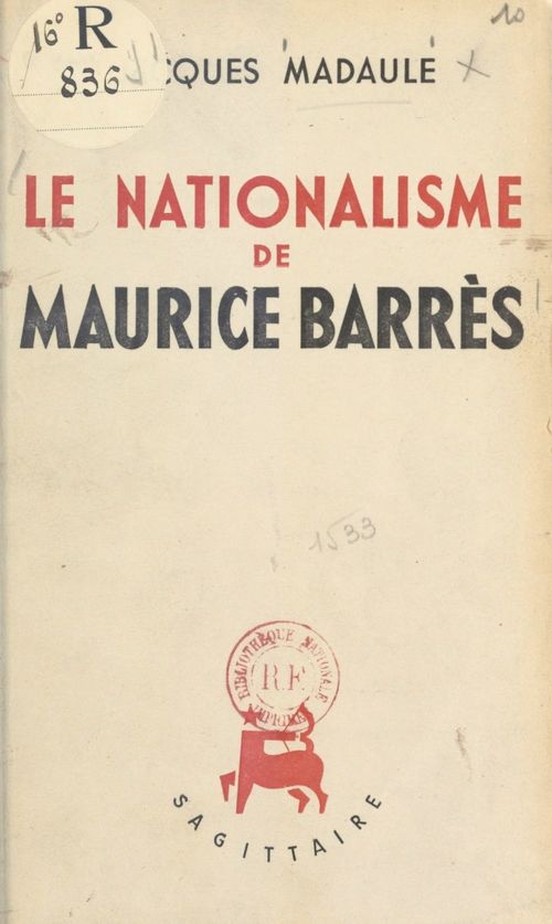 Couverture ebook de Le nationalisme de Maurice Barrès, de Jacques Madaule