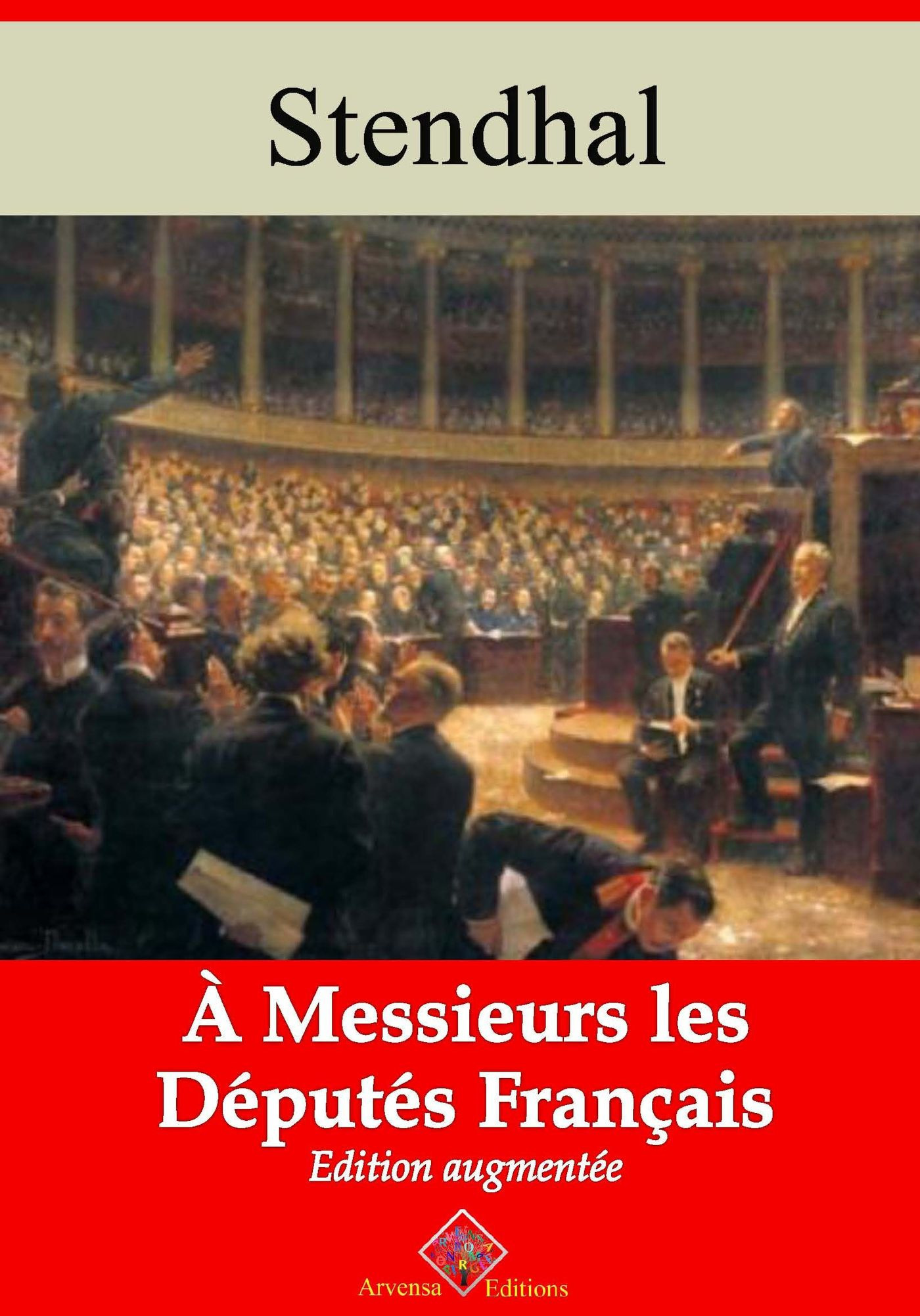 Couverture ebook de À messieurs les députés de la France - suivi d'annexes, de Stendhal