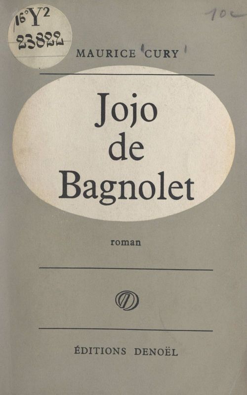 Couverture ebook de Jojo de Bagnolet, de Maurice Cury