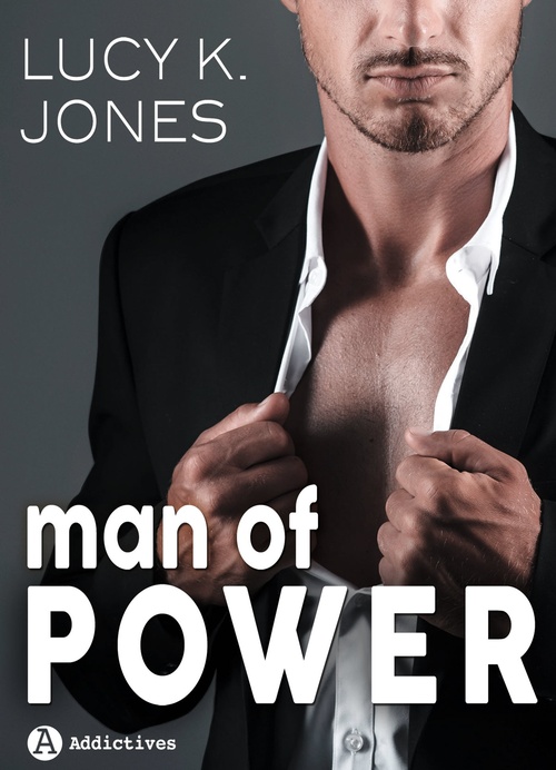 Couverture ebook de Man of Power, de Lucy K. Jones