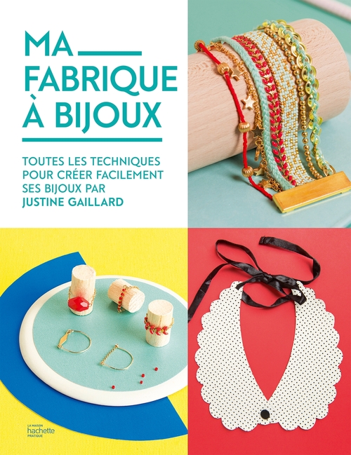 Couverture ebook de Ma fabrique à bijoux, de Justine Gaillard