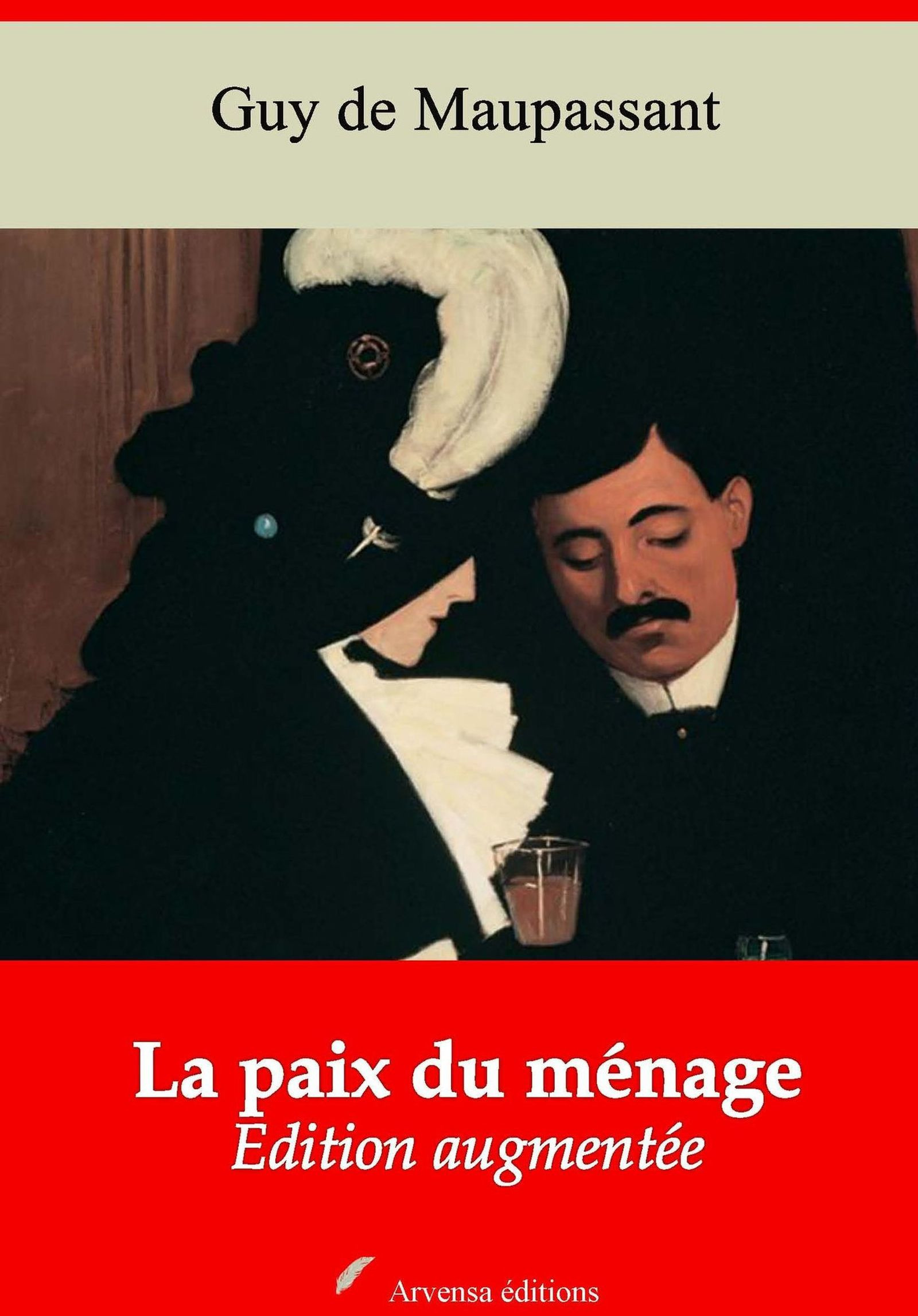 Couverture ebook de La Paix du ménage - suivi d'annexes, de Guy De Maupassant