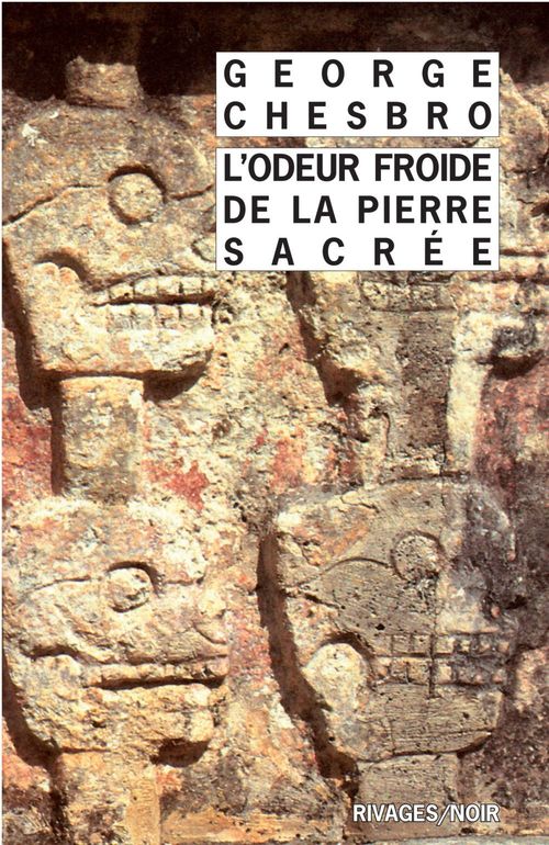 ebook cover of L'Odeur froide de la pierre sacrée, by George Chesbro