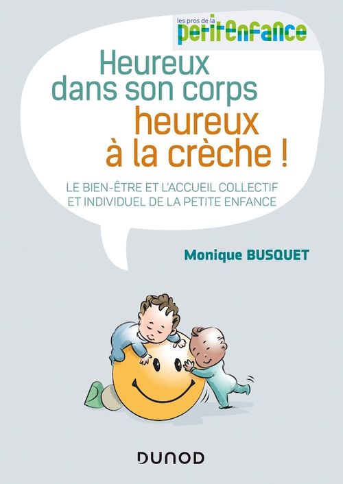 Couverture ebook de Heureux dans son corps, heureux à la crèche, de Monique Busquet