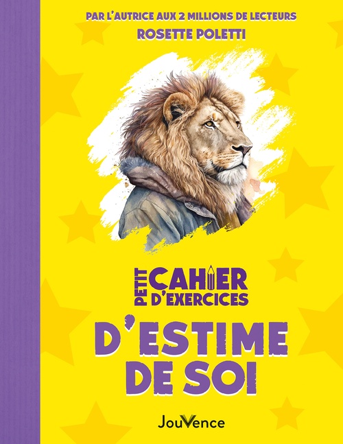 Couverture ebook de Petit cahier d'exercices d'estime de soi , de Barbara Dobbs, Rosette Poletti