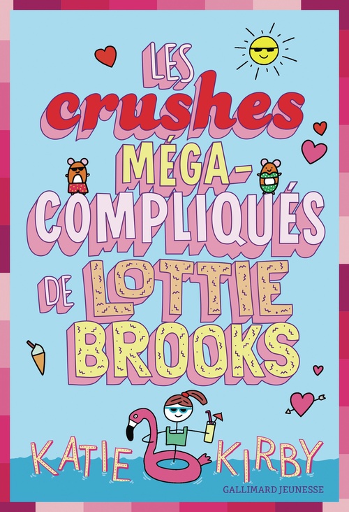 Couverture ebook de Lottie Brooks (Tome 3) - Les crushes méga-compliqués de Lottie Brooks, de Katie Kirby
