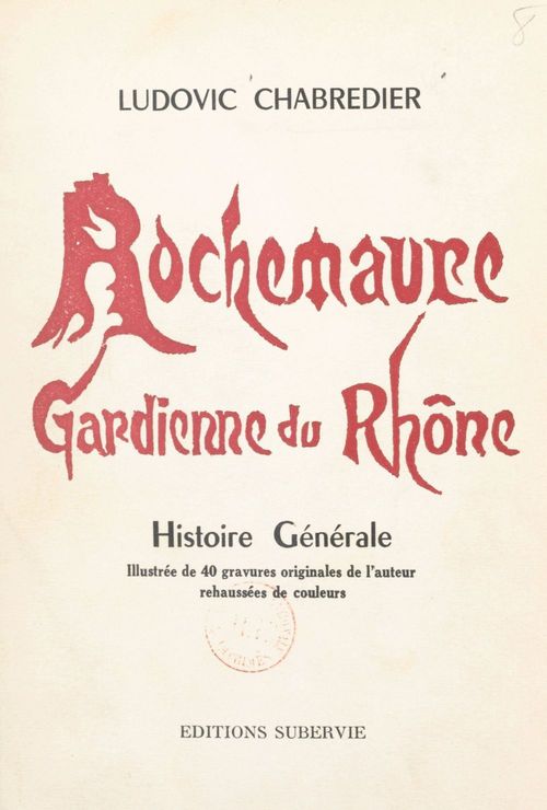 Couverture ebook de Rochemaure, gardienne du Rhône, de Ludovic Chabredier