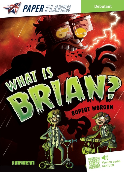 ebook cover of What is Brian ? - Livre + mp3, by Rupert Morgan