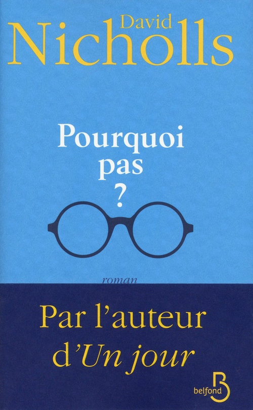Couverture ebook de Pourquoi pas ?, de David Nicholls