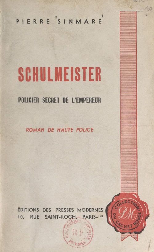 Couverture ebook de Schulmeister, de Pierre Sinmare