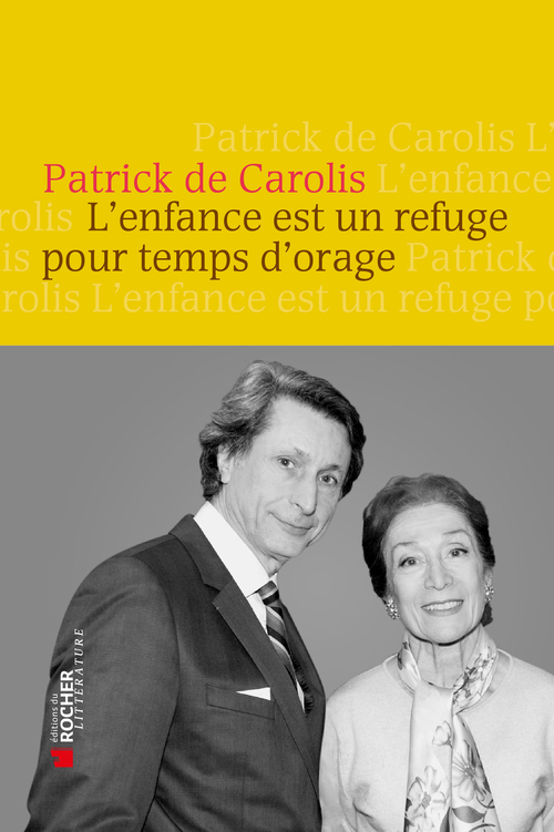 Couverture ebook de L'enfance est un refuge pour temps d'orage (1DVD), de Carolis Patrick