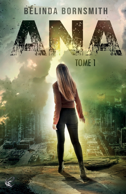 Couverture ebook de ANA : Tome 1, de Belinda Bornsmith