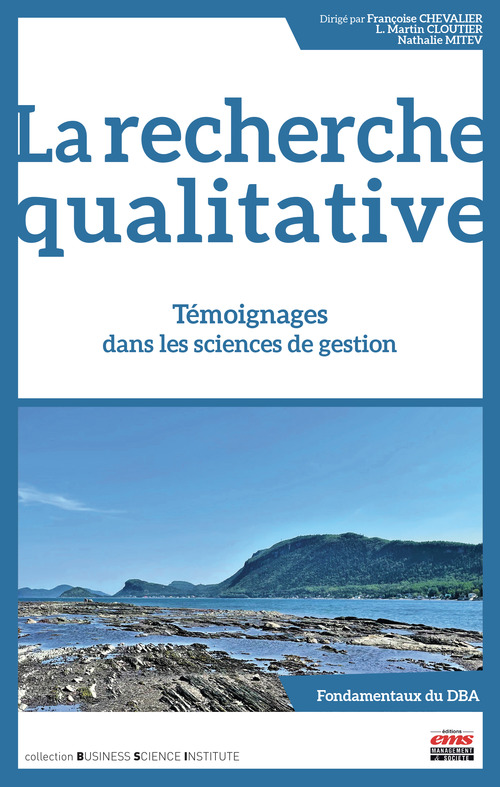 ebook cover of La recherche qualitative, by Françoise Chevalier, Martin Cloutier, Nathalie Mitev