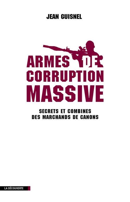 Couverture ebook de Armes de corruption massive, de Jean Guisnel