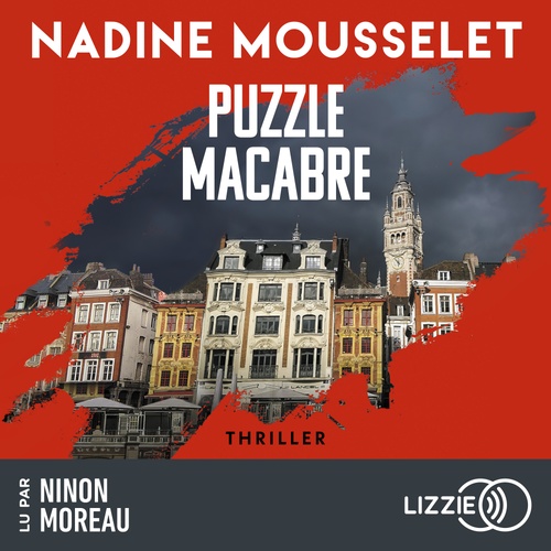audiobook cover of Puzzle macabre - Une enquête de Laura Claes, by Nadine Mousselet
