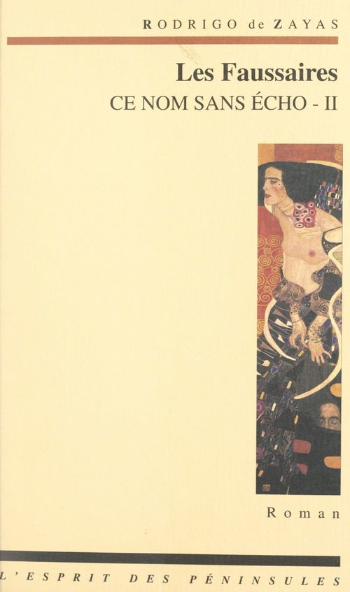 Couverture ebook de Ce nom sans écho (2). Les faussaires, de Rodrigo De Zayas