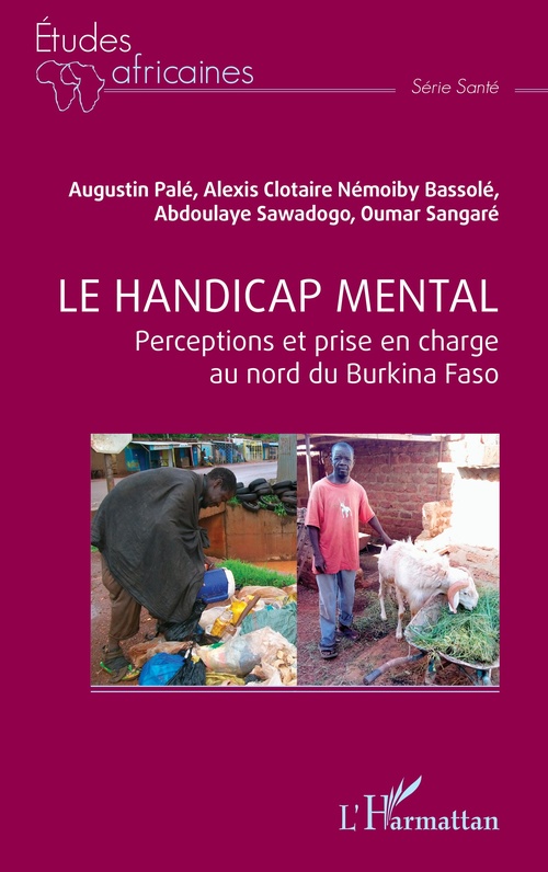 Couverture ebook de Le handicap mental, de Alexis Clotaire Nemoiby Bassole, Augustin Pale, Oumar Sangaré, Abdoualye Sawadogo