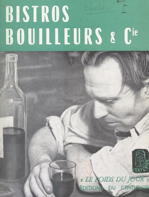 ebook cover of Bistros, bouilleurs & Cie, by Colette Coutaz