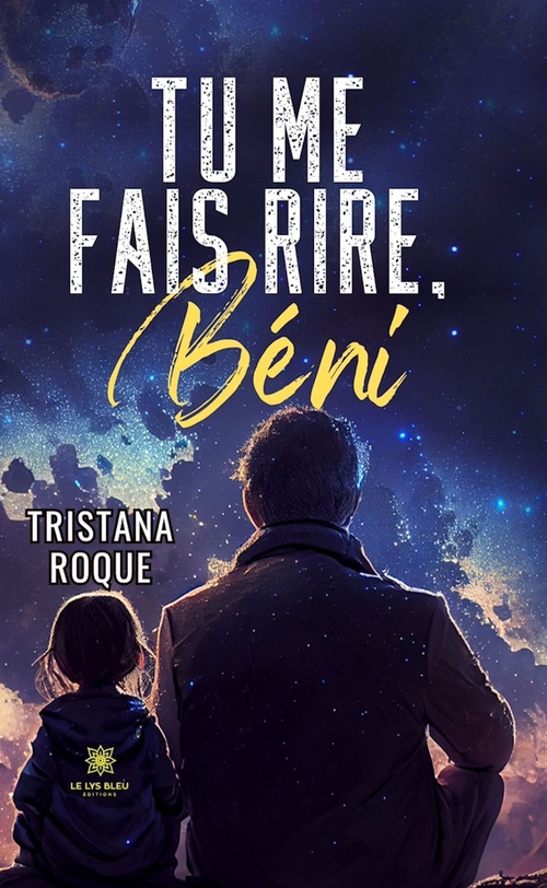 ebook cover of Tu me fais rire, Béni, by Tristana Roque