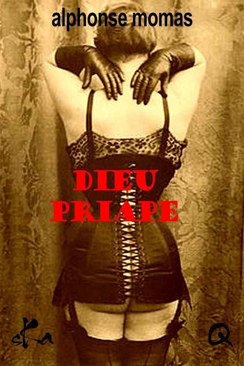 Couverture ebook de Dieu Priape, de Alphonse Momas