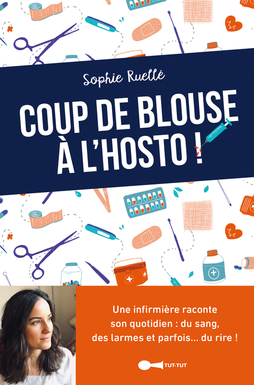 Couverture ebook de Coup de blouse à l'hosto, de Sophie Ruellé