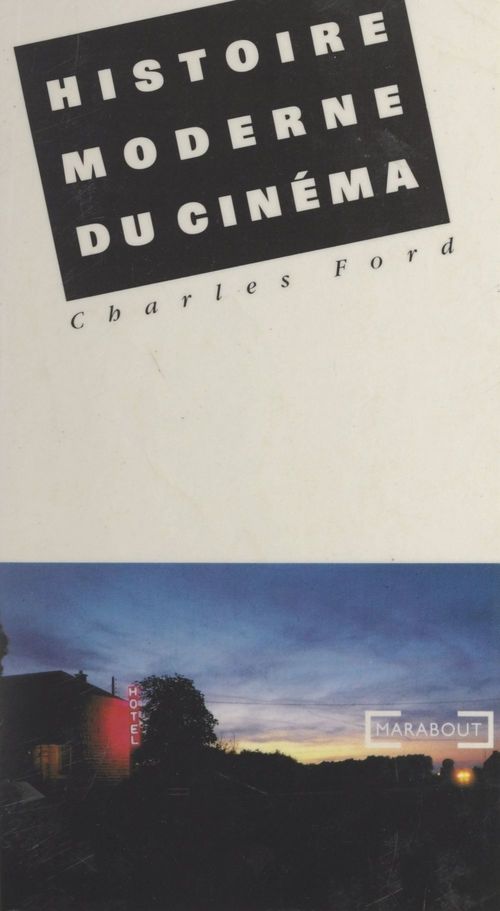 Couverture ebook de Histoire moderne du cinéma, de Charles Ford