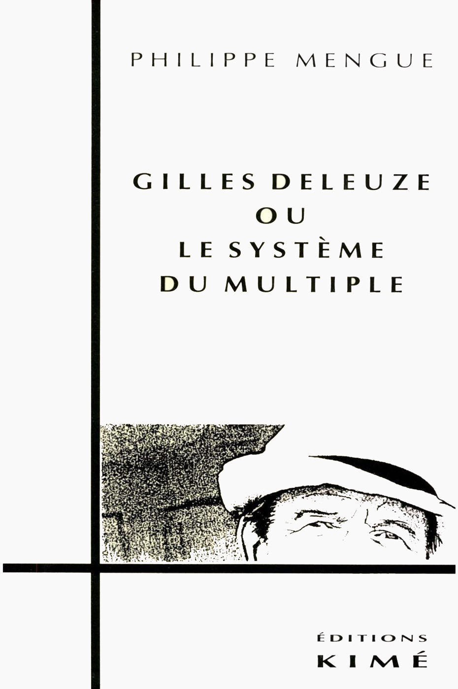 ebook cover of GILLES DELEGUEZ OU LE SYSTÈME DU MULTIPLE, by Philippe Mengué