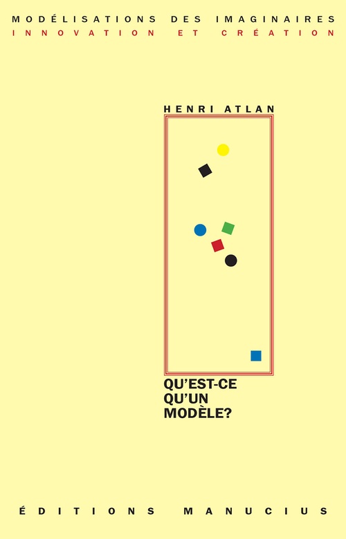 ebook cover of Qu'est ce qu'un modèle ?, by Henri Atlan