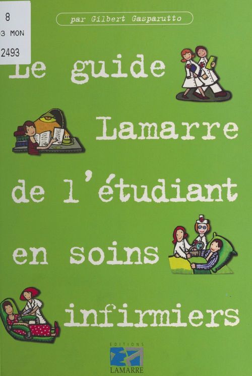 ebook cover of Guide Lamarre de l'étudiant en soins infirmiers, by Gasparutto