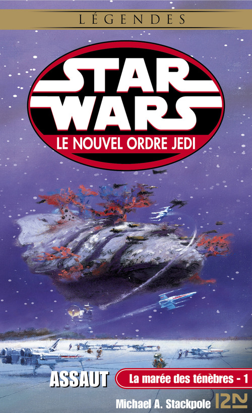 Couverture ebook de Star Wars - numéro 40 La marée des ténèbres - tome 1 Assaut, de Michael Stackpole
